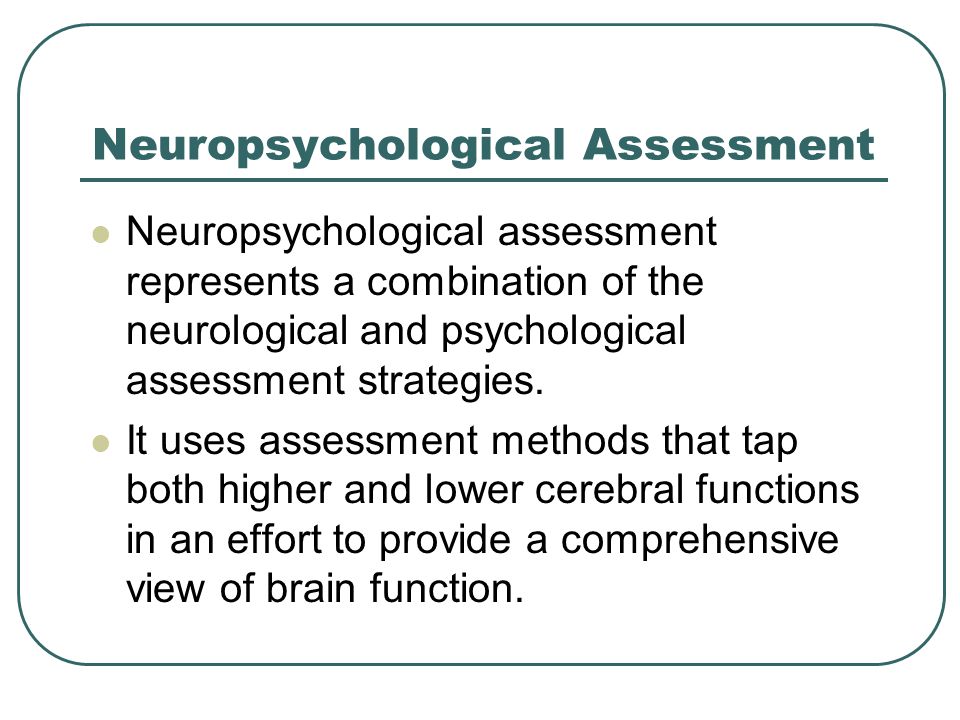 Neuropsychological+Assessment